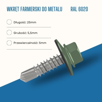 Wkręt farmerski do metalu 5,5X25 mm przewiercalność 5 mm w kolorze RAL 6020